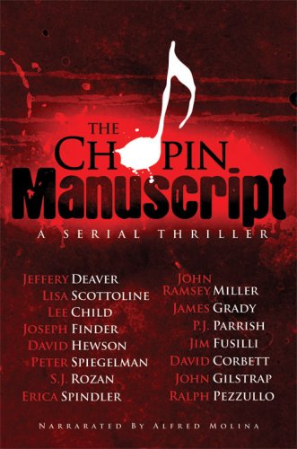 The Chopin Manuscript: A Serial Thriller